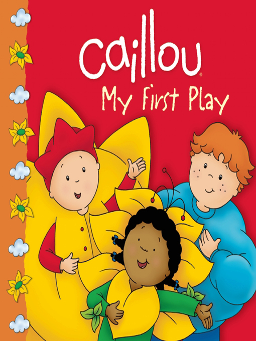 Title details for Caillou by Eric Sévigny - Available